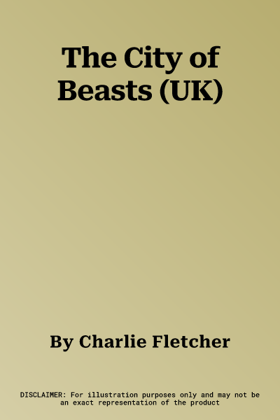 The City of Beasts (UK)