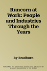 Runcorn at Work: People and Industries Through the Years