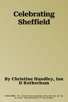 Celebrating Sheffield