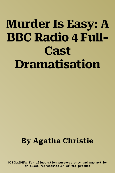 Murder Is Easy: A BBC Radio 4 Full-Cast Dramatisation