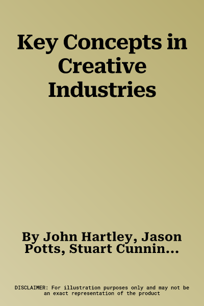 Key Concepts in Creative Industries