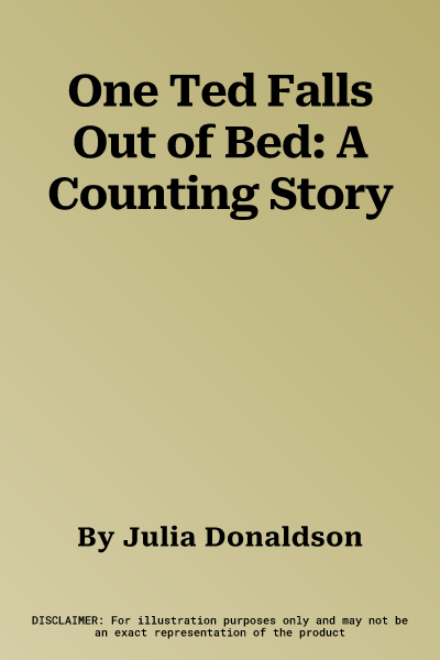 One Ted Falls Out of Bed: A Counting Story