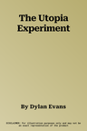 The Utopia Experiment