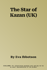 The Star of Kazan (UK)