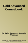 Gold Advanced Coursebook