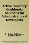 Active Directory Cookbook: Solutions for Administrators & Developers