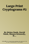 Large Print Cryptograms #2