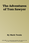 The Adventures of Tom Sawyer