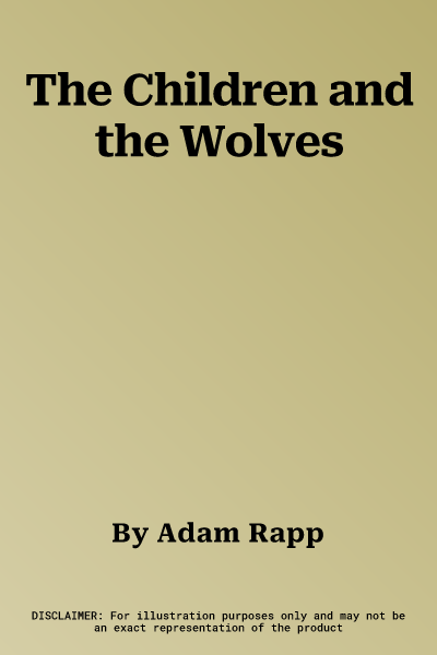 The Children and the Wolves