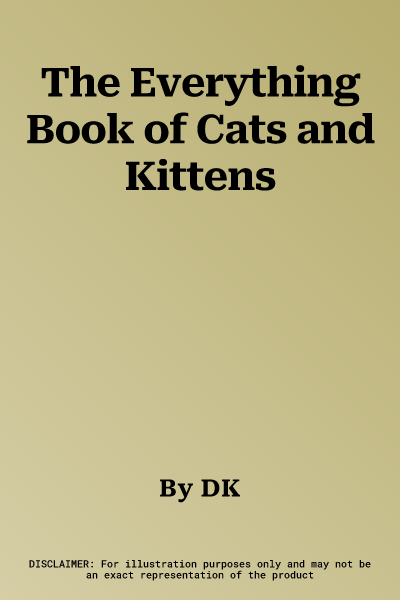 The Everything Book of Cats and Kittens