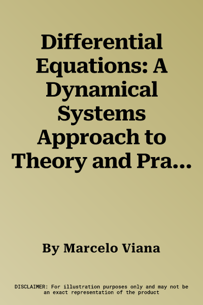 Differential Equations: A Dynamical Systems Approach to Theory and Practice