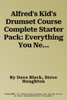 Alfred's Kid's Drumset Course Complete Starter Pack: Everything You Need to Play Today!, Book, CD, & Accessories