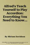 Alfred's Teach Yourself to Play Accordion: Everything You Need to Know to Start Playing Now!, Book, DVD & Online Video/Audio/Software