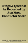 Kings & Queens: As Recorded by Ava Max, Conductor Score