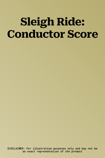 Sleigh Ride: Conductor Score