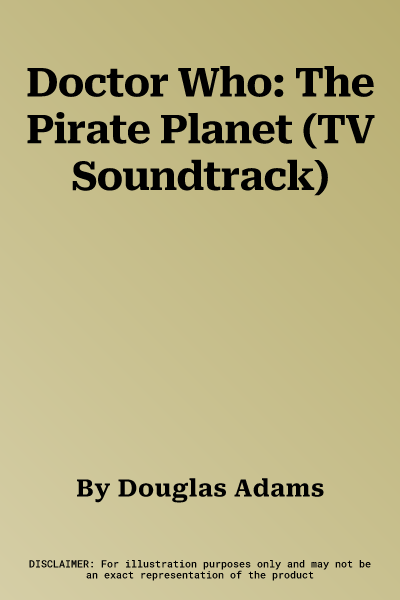 Doctor Who: The Pirate Planet (TV Soundtrack)