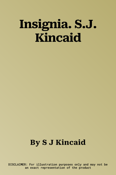 Insignia. S.J. Kincaid