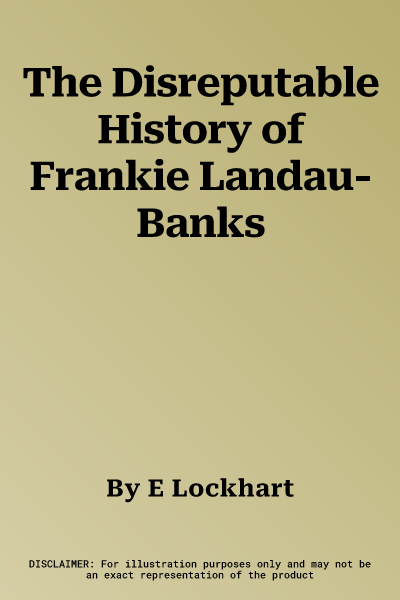 The Disreputable History of Frankie Landau-Banks