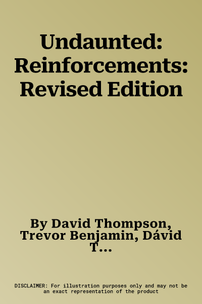 Undaunted: Reinforcements: Revised Edition