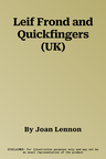 Leif Frond and Quickfingers (UK)