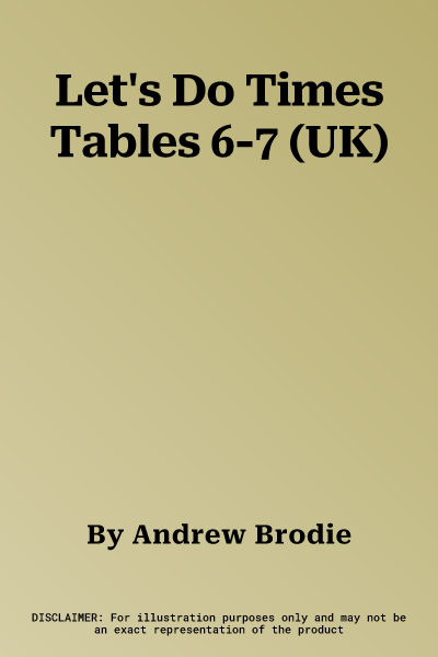 Let's Do Times Tables 6-7 (UK)