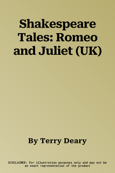 Shakespeare Tales: Romeo and Juliet (UK)