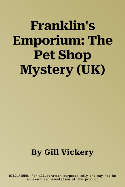 Franklin's Emporium: The Pet Shop Mystery (UK)