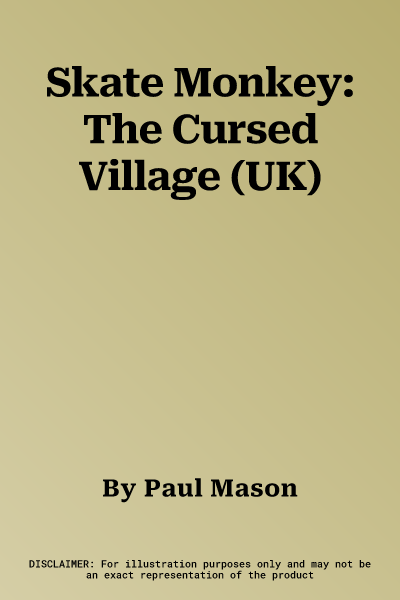 Skate Monkey: The Cursed Village (UK)