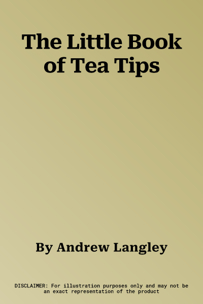 The Little Book of Tea Tips