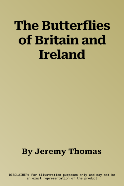 The Butterflies of Britain and Ireland