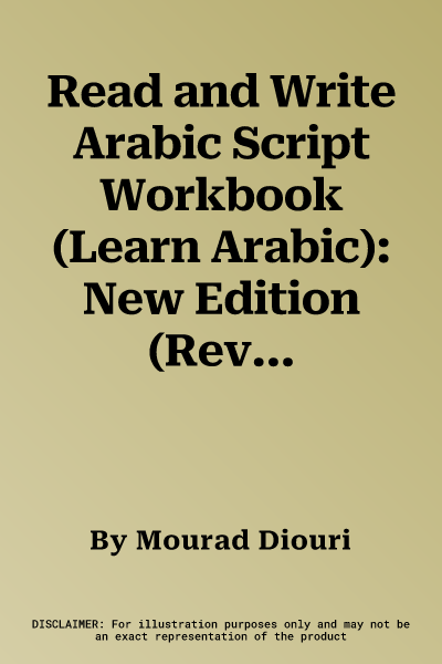 Read and Write Arabic Script Workbook (Learn Arabic): New Edition (Revised)