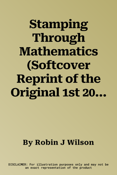 Stamping Through Mathematics (Softcover Reprint of the Original 1st 2001)