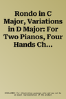 Rondo in C Major, Variations in D Major: For Two Pianos, Four Hands Chopin National Edition