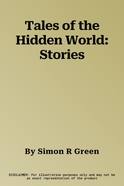 Tales of the Hidden World: Stories