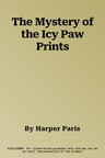 The Mystery of the Icy Paw Prints