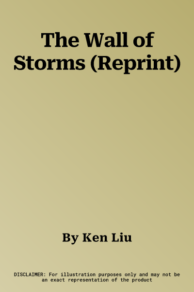 The Wall of Storms (Reprint)