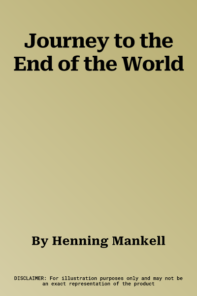 Journey to the End of the World