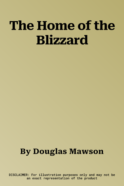 The Home of the Blizzard