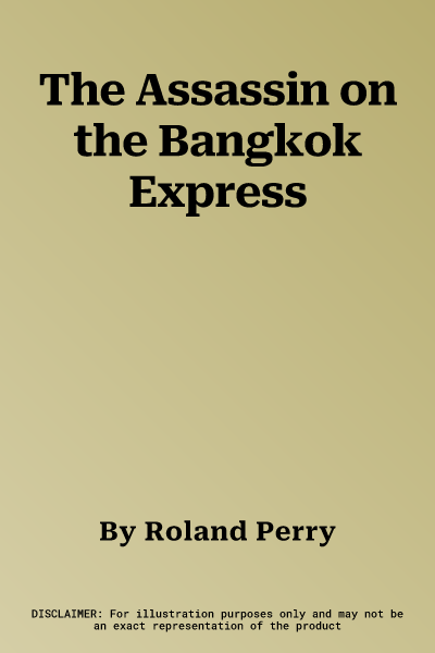 The Assassin on the Bangkok Express