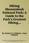 Hiking Shenandoah National Park: A Guide to the Park's Greatest Hiking Adventures