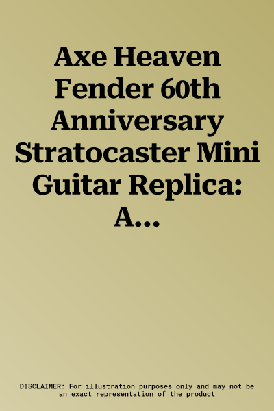 Axe Heaven Fender 60th Anniversary Stratocaster Mini Guitar Replica: Axe Fender 60th Mini