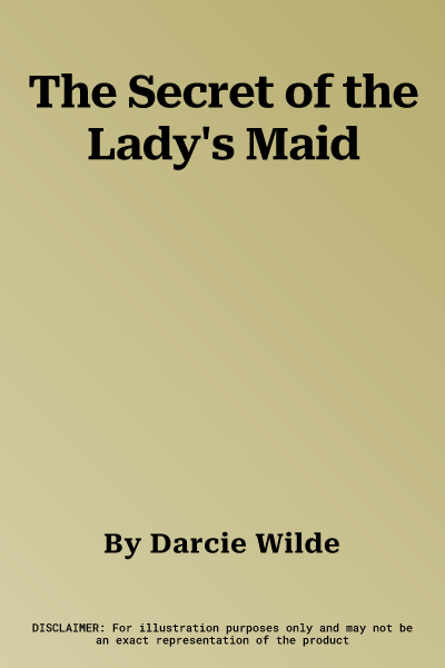 The Secret of the Lady's Maid