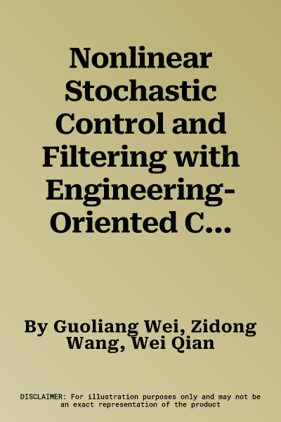 Nonlinear Stochastic Control and Filtering with Engineering-Oriented Complexities