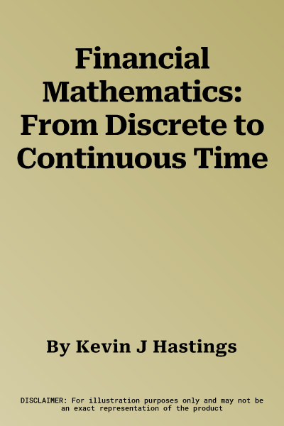 Financial Mathematics: From Discrete to Continuous Time