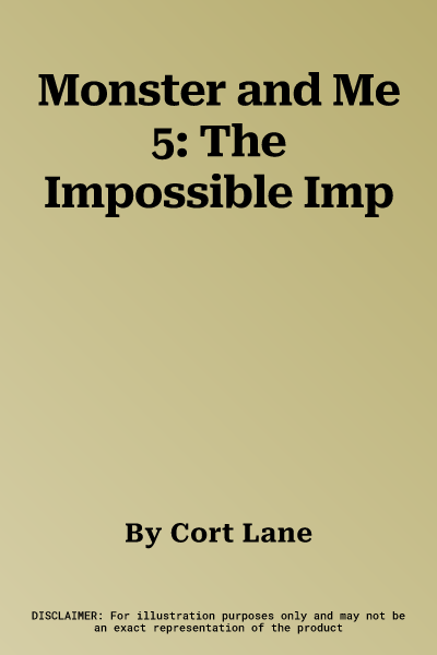 Monster and Me 5: The Impossible Imp