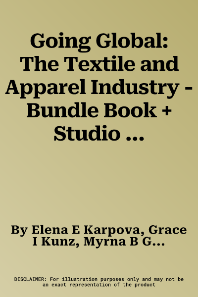 Going Global: The Textile and Apparel Industry - Bundle Book + Studio Access Card