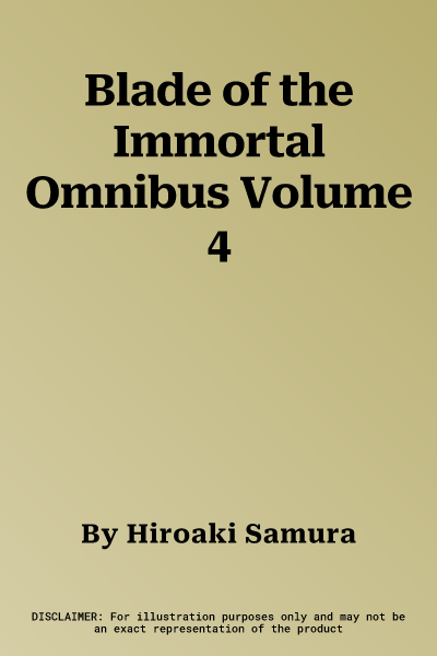 Blade of the Immortal Omnibus Volume 4