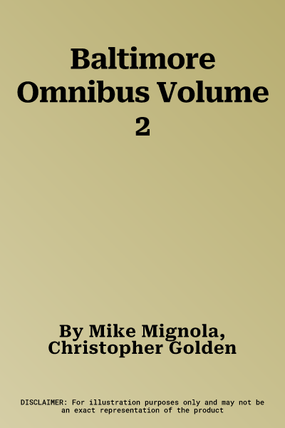 Baltimore Omnibus Volume 2