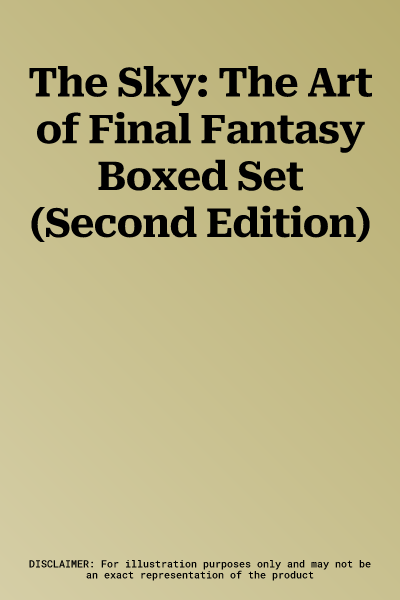 The Sky: The Art of Final Fantasy Boxed Set (Second Edition)