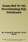 Exam Ref 70-765 Provisioning SQL Databases